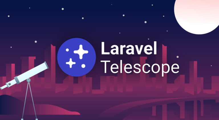 بررسی کامل Laravel Telescope: ابزاری قدرتمند برای دیباگینگ و مانیتورینگ برنامه‌های لاراول